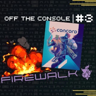 How Concord's failure destroyed Firewalk Studio