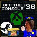 Steamed Spam, Nintendo Strikes Again, and Xbox Layoffs | OTC 36